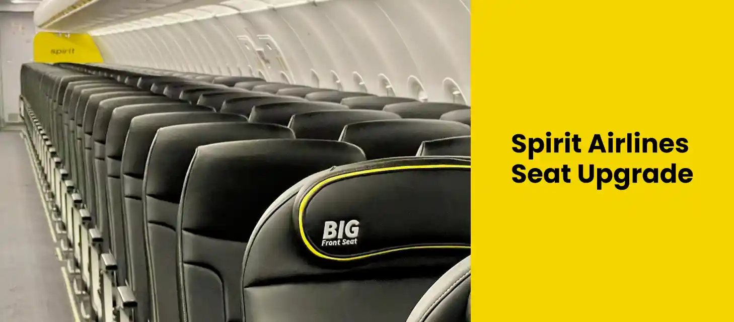 how-do-i-upgrade-my-seat-on-spirit-airlines
