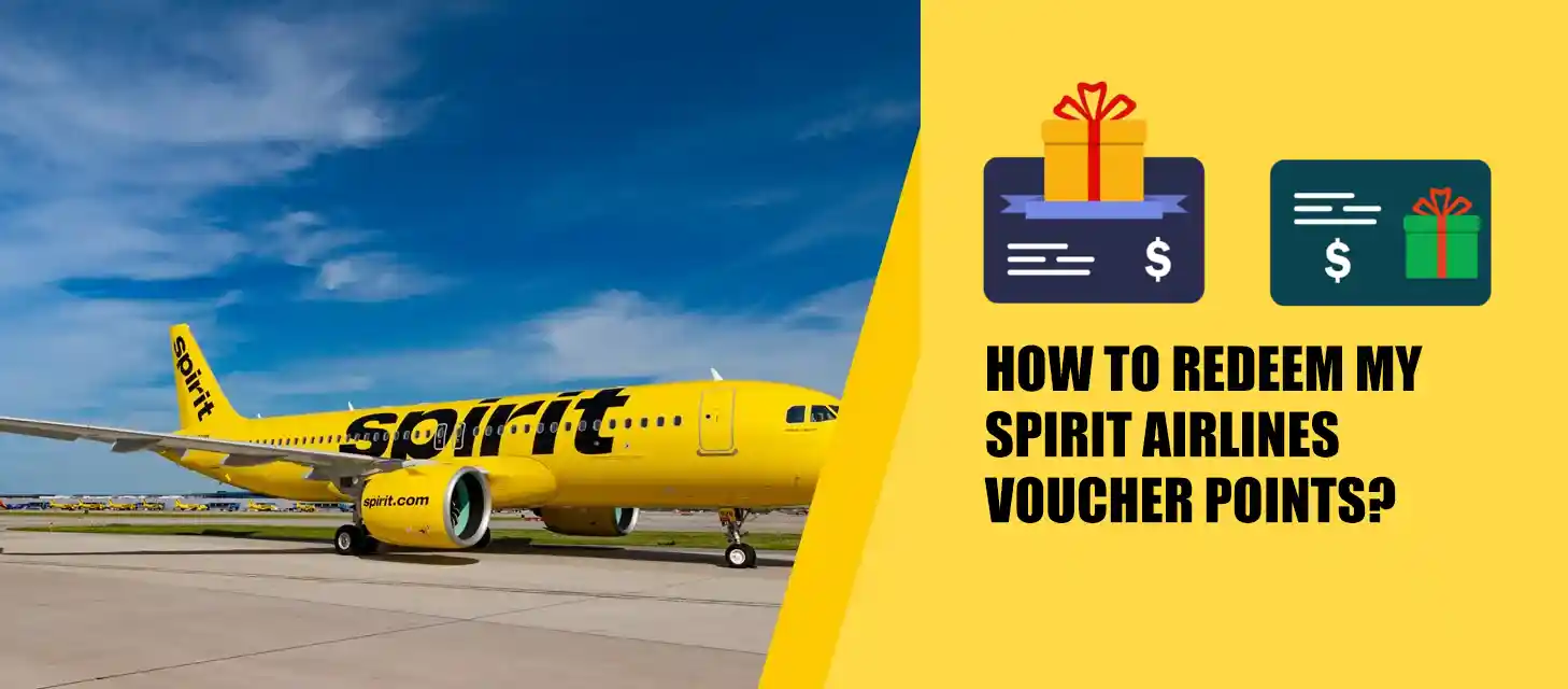 how-to-redeem-spirit-airlines-voucher-points