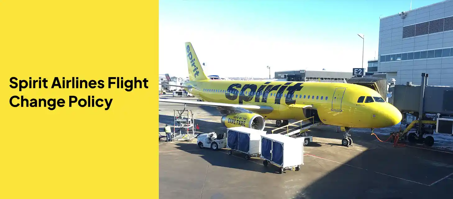 Spirit Airlines Flight Change Policy