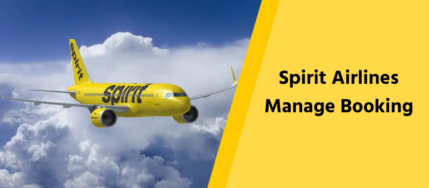 Spirit Airlines Manage Booking