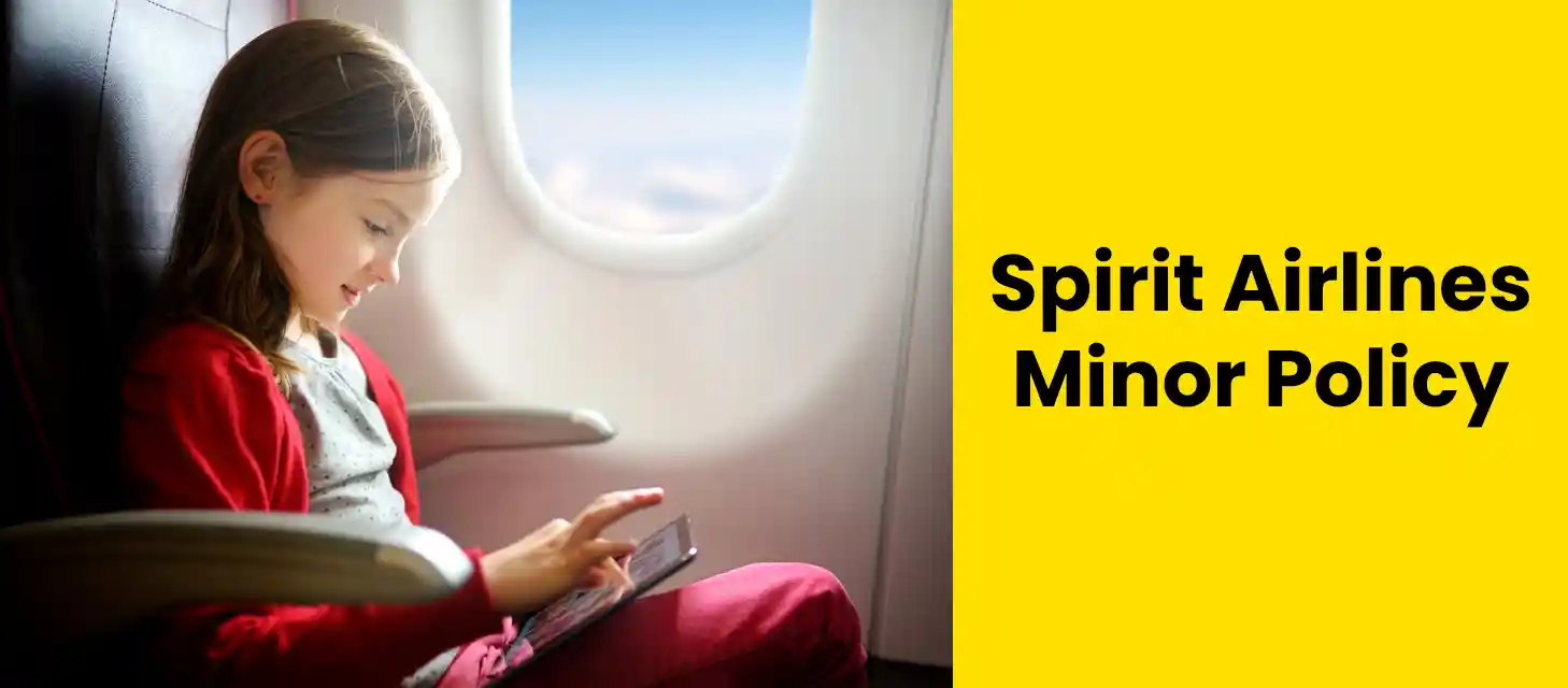 Spirit Airlines Minor Policy